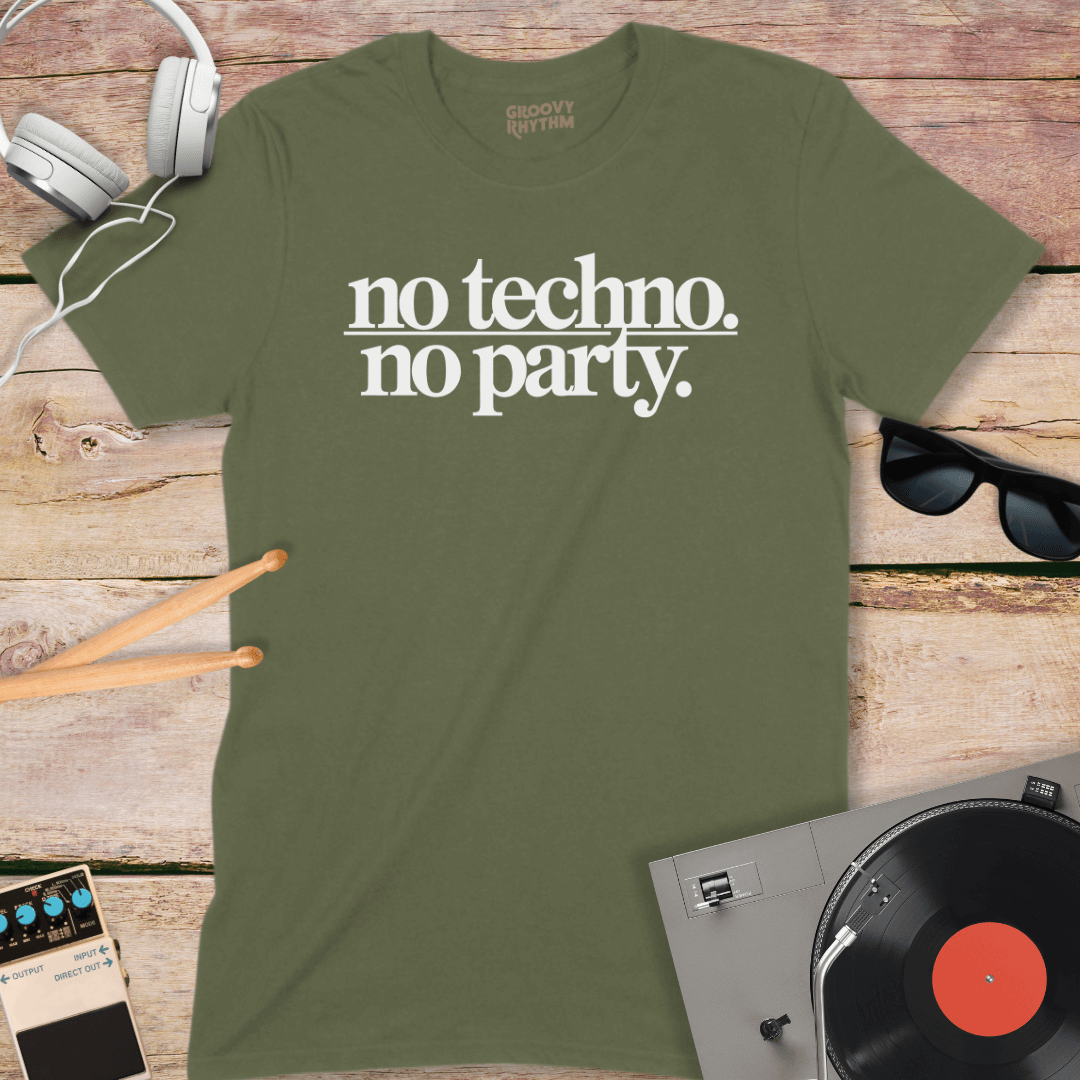 No Techno, No Party Tshirt