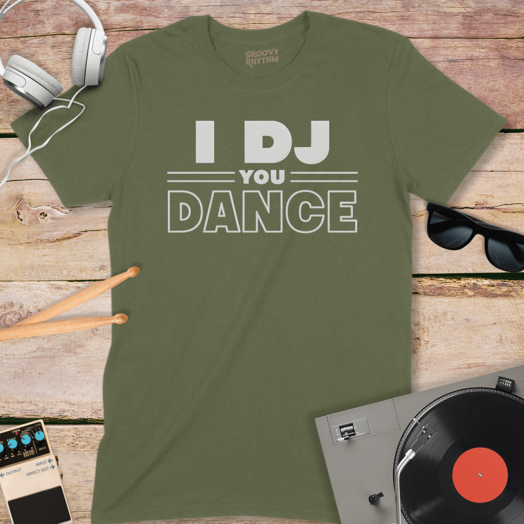 I DJ You Dance Tee
