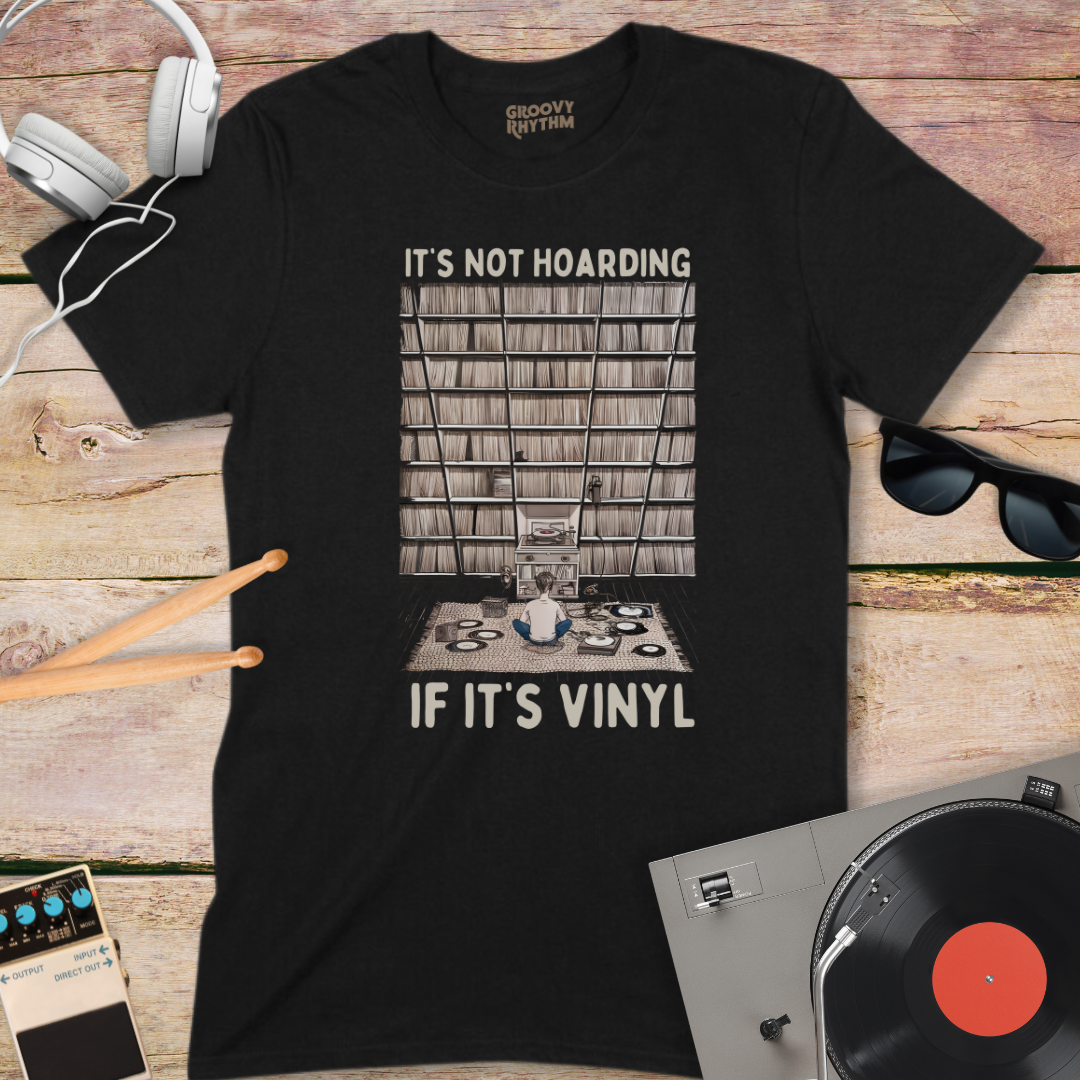 It's Not Hoarding If It's Vinyl Tee