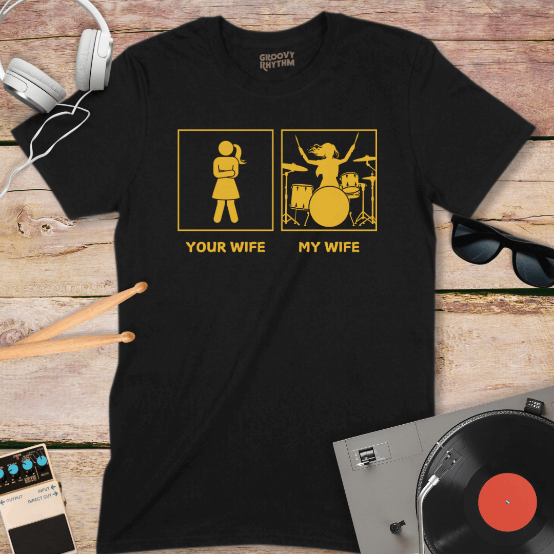 Your Wife, My Wife Tee