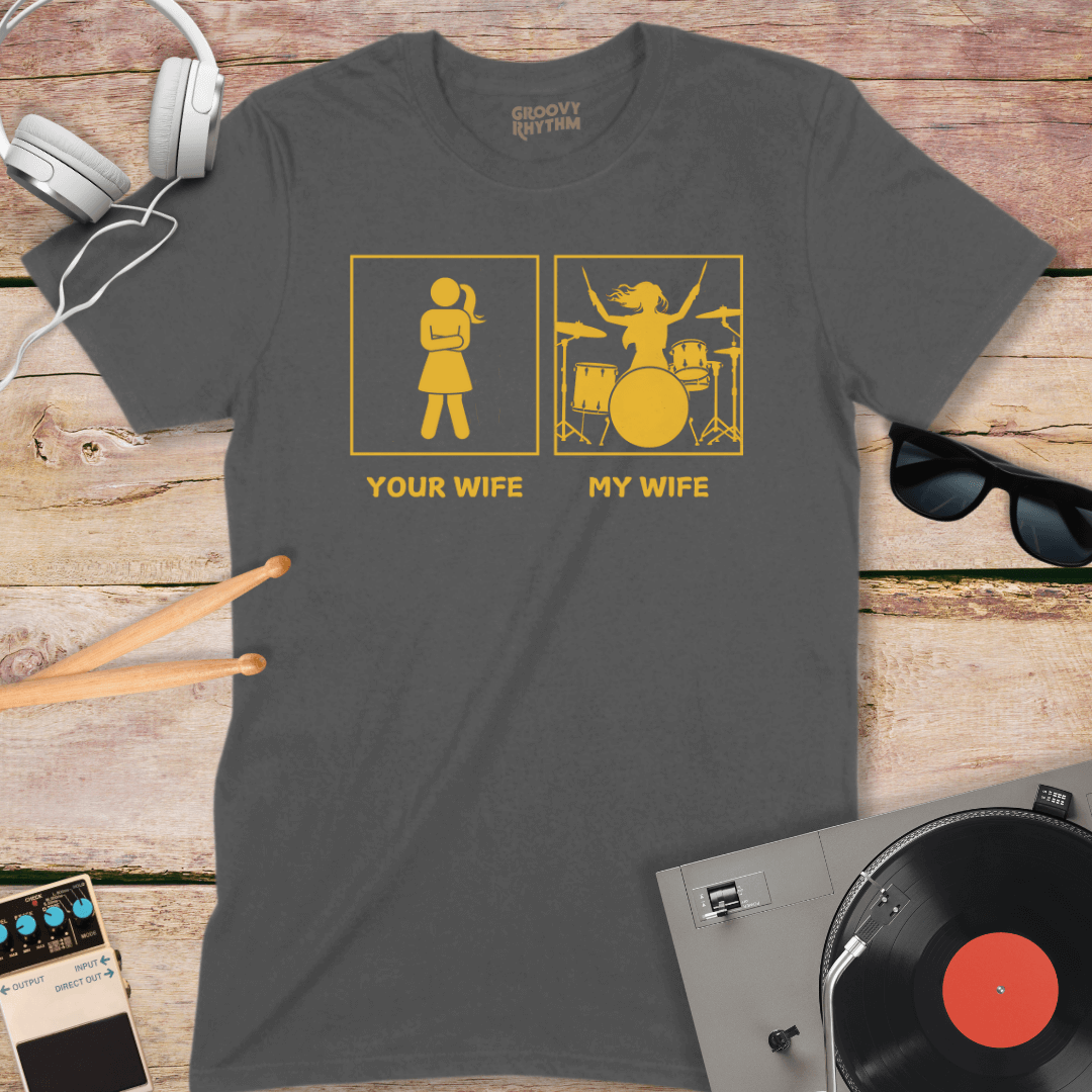 Your Wife, My Wife Tee