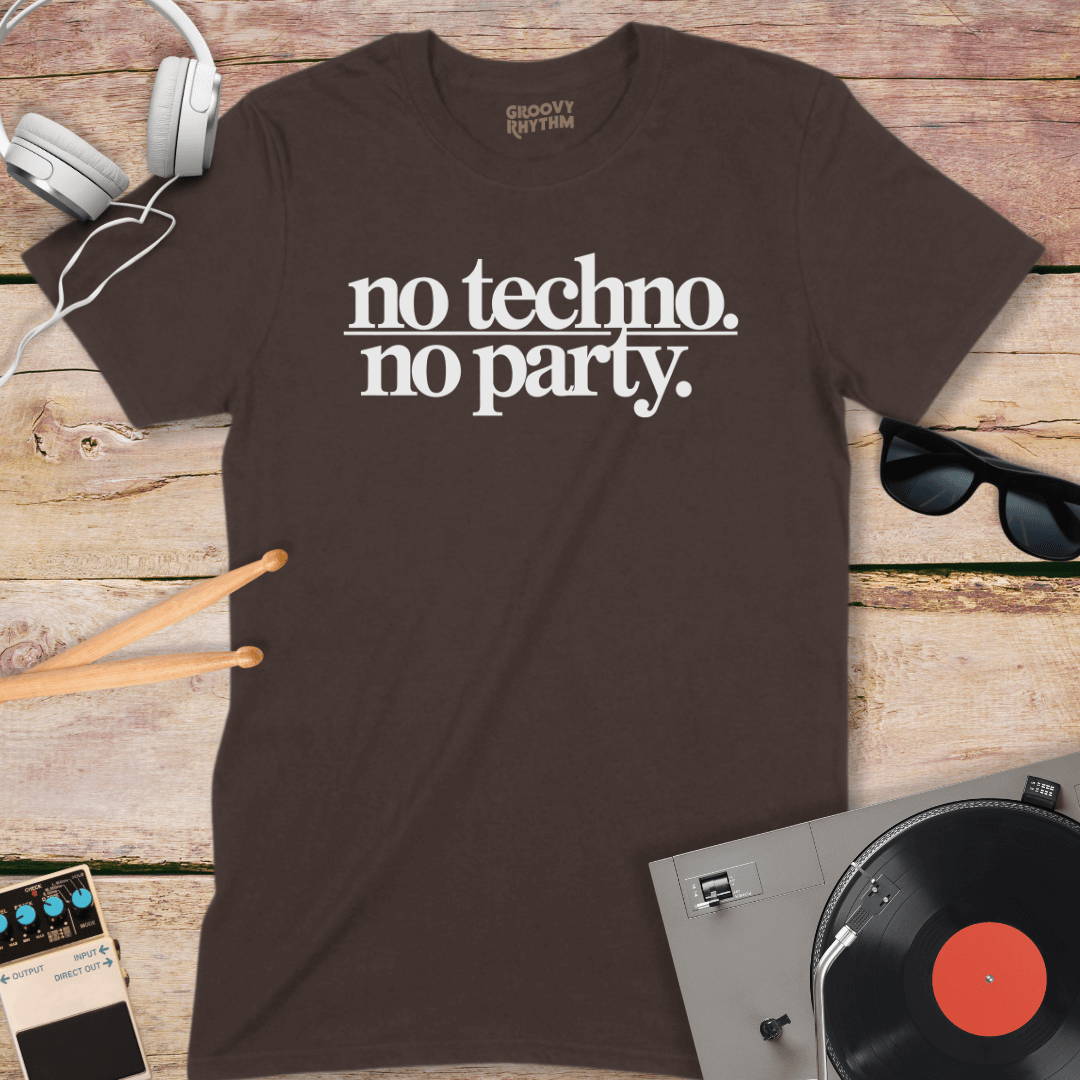 No Techno, No Party Tshirt