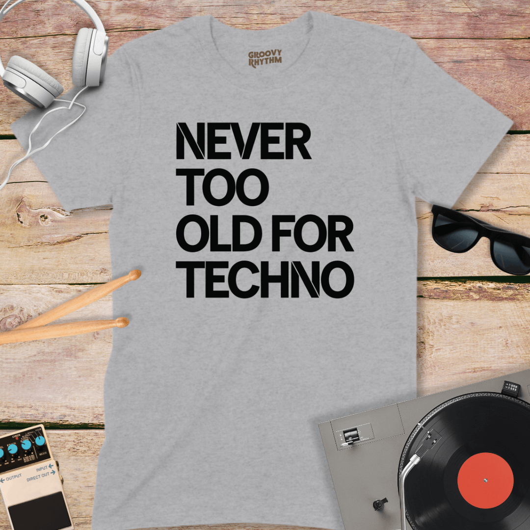Never Too Old Techno Tee