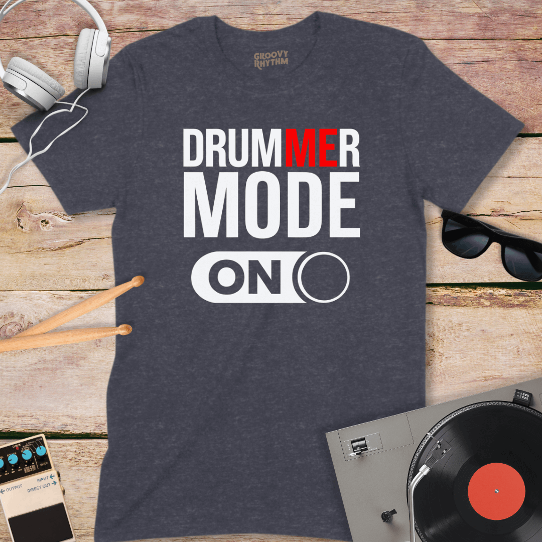 Drummer Mode On Tee