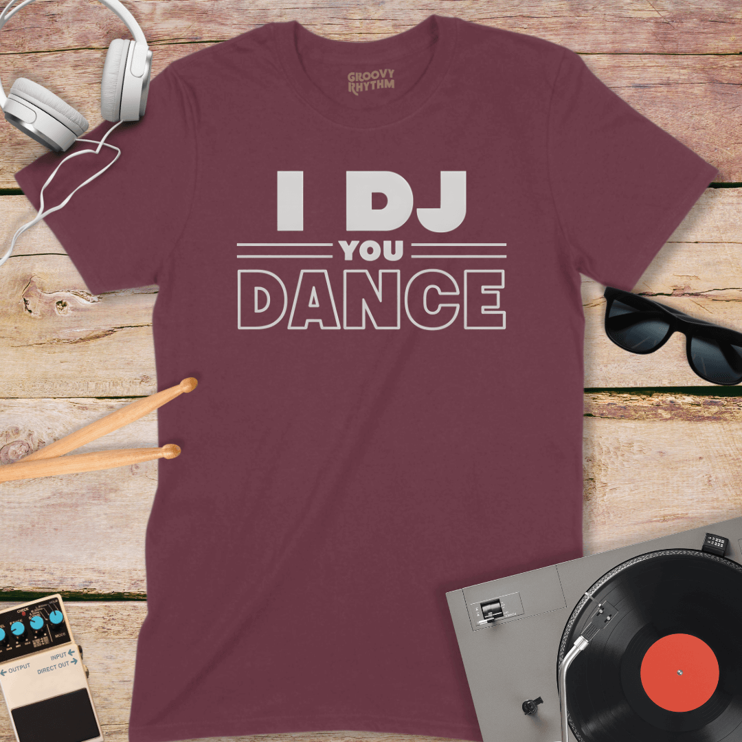 I DJ You Dance Tee