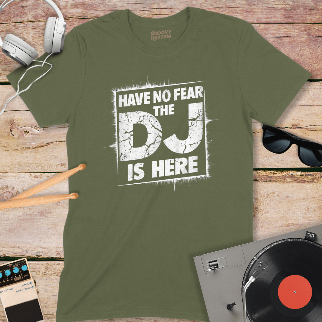 The DJ is Here Tshirt