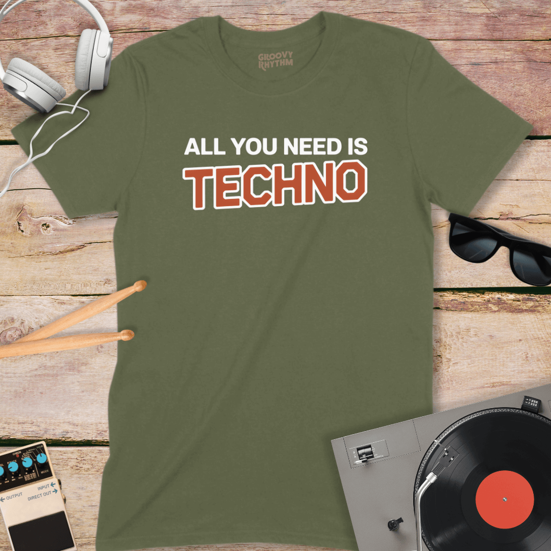 All You Need Techno Tee