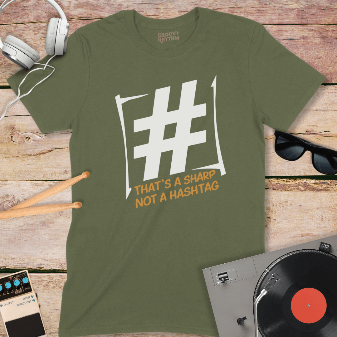 It's a Sharp, Not a Hashtag Tee