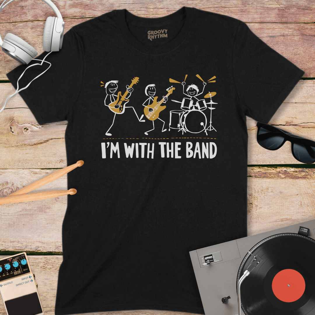 I'm With The Band Tshirt