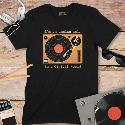 I'm an Analog Gal Tshirt