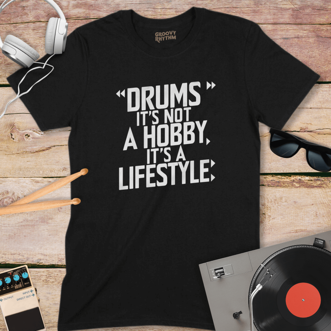 Drums are a Lifestyle T-Shirt