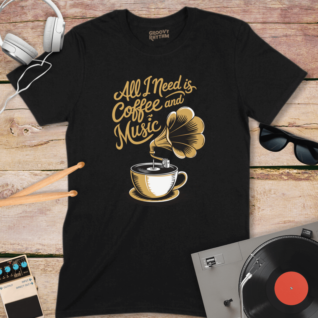 All I Need is Coffee & Music Tee