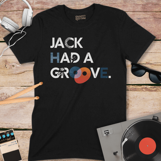 Jack Had a Groove Tee