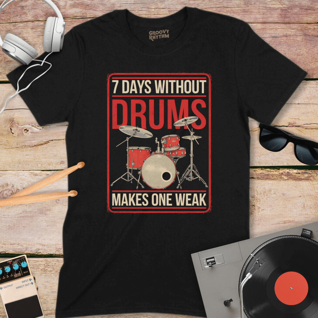 7 Days Without Drums Tshirt