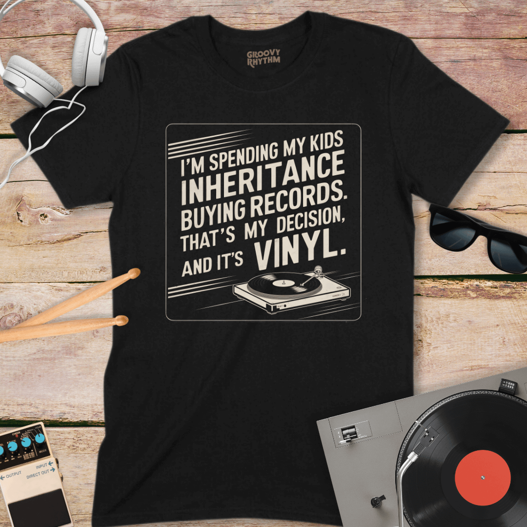 Spending Inheritance On Vinyl Tee