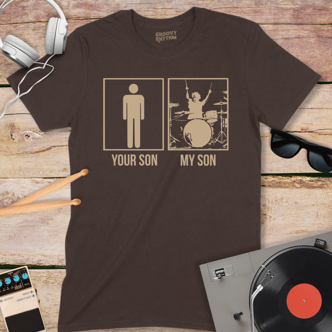 Your Son, My Son Drummer Dad T-Shirt