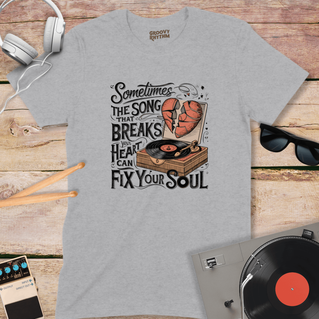 Songs That Break Your Heart Tshirt