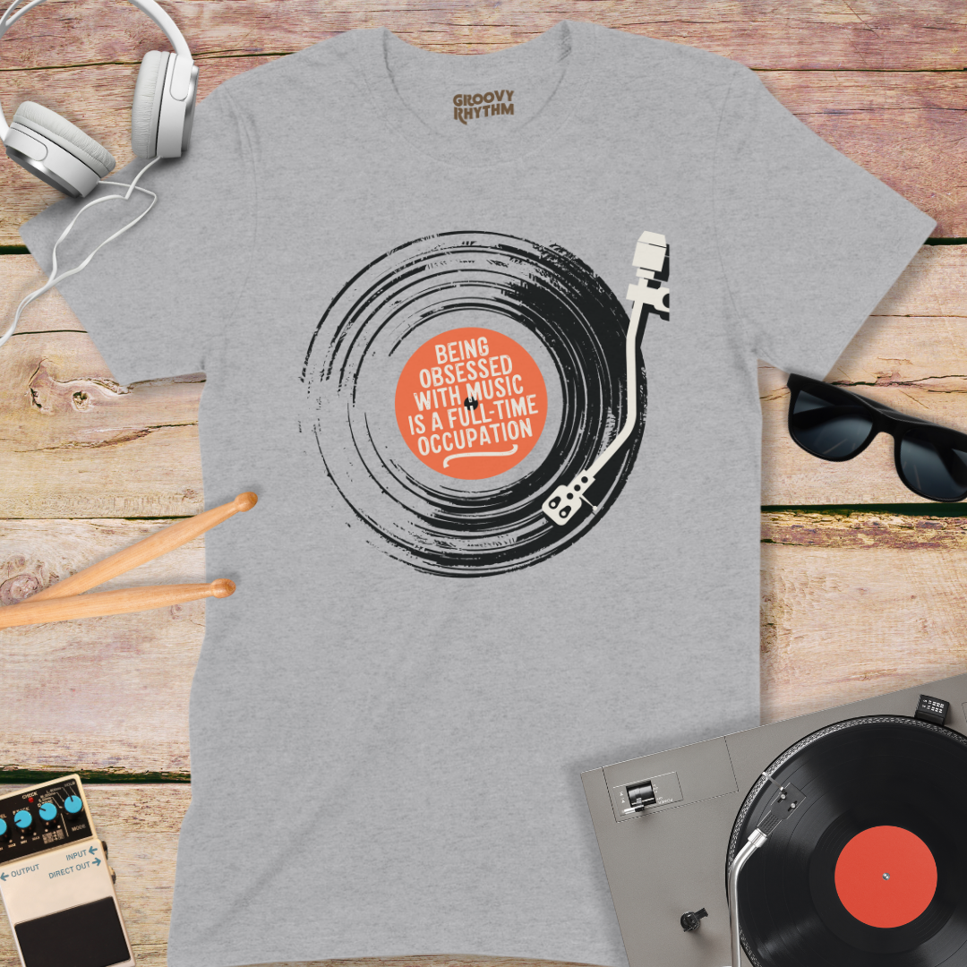 Being Obsessed with Music T-Shirt