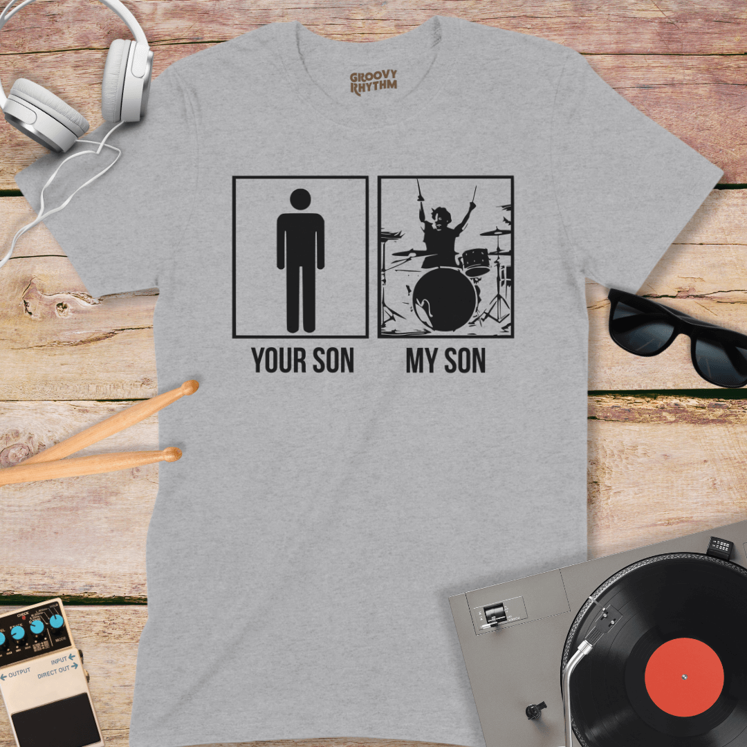 Your Son, My Son Drummer Dad T-Shirt