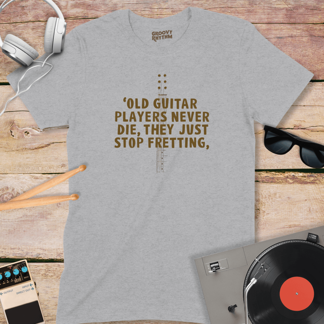 Old Guitar Players Don't Die Tee