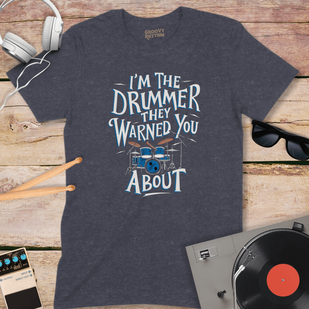 I'm the Drummer Tshirt