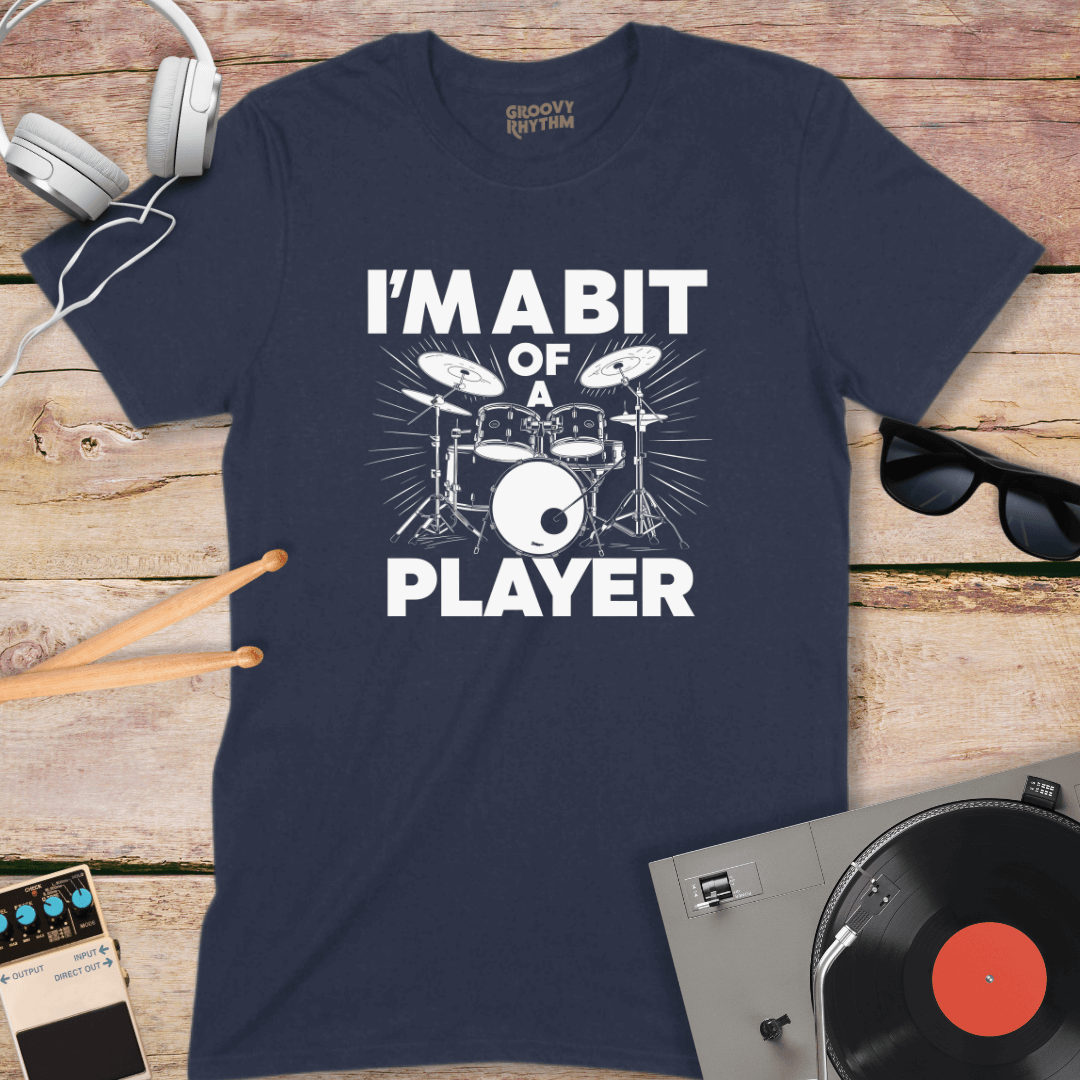 I'm a Bit of a Player TShirt