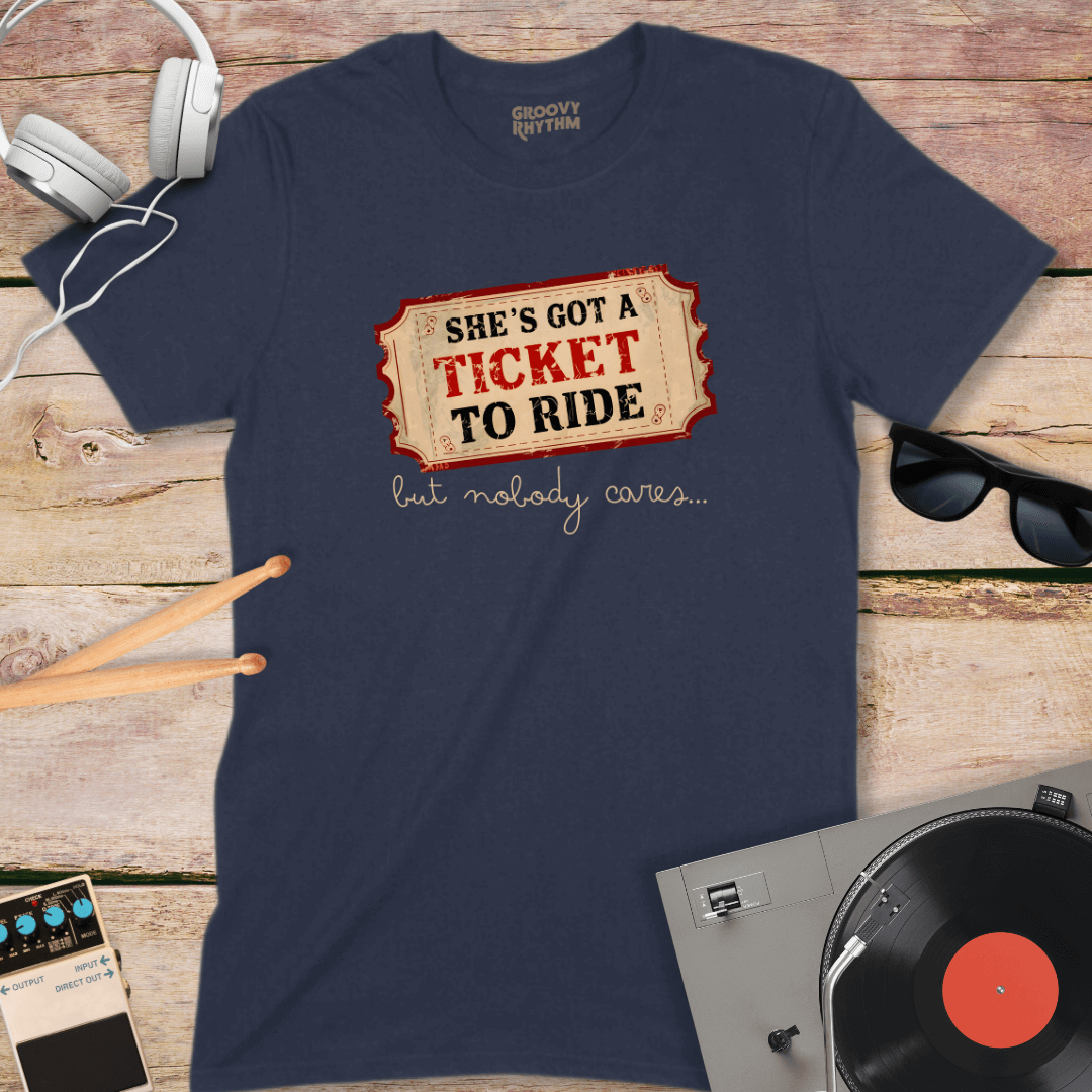 She's Got A Ticket To Ride Tee