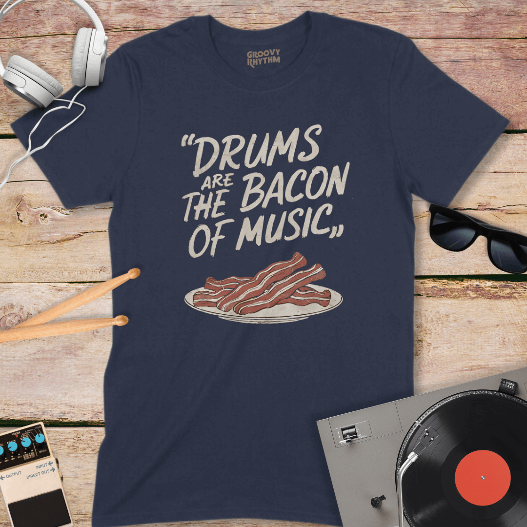 Drums are the Bacon of Music Tee