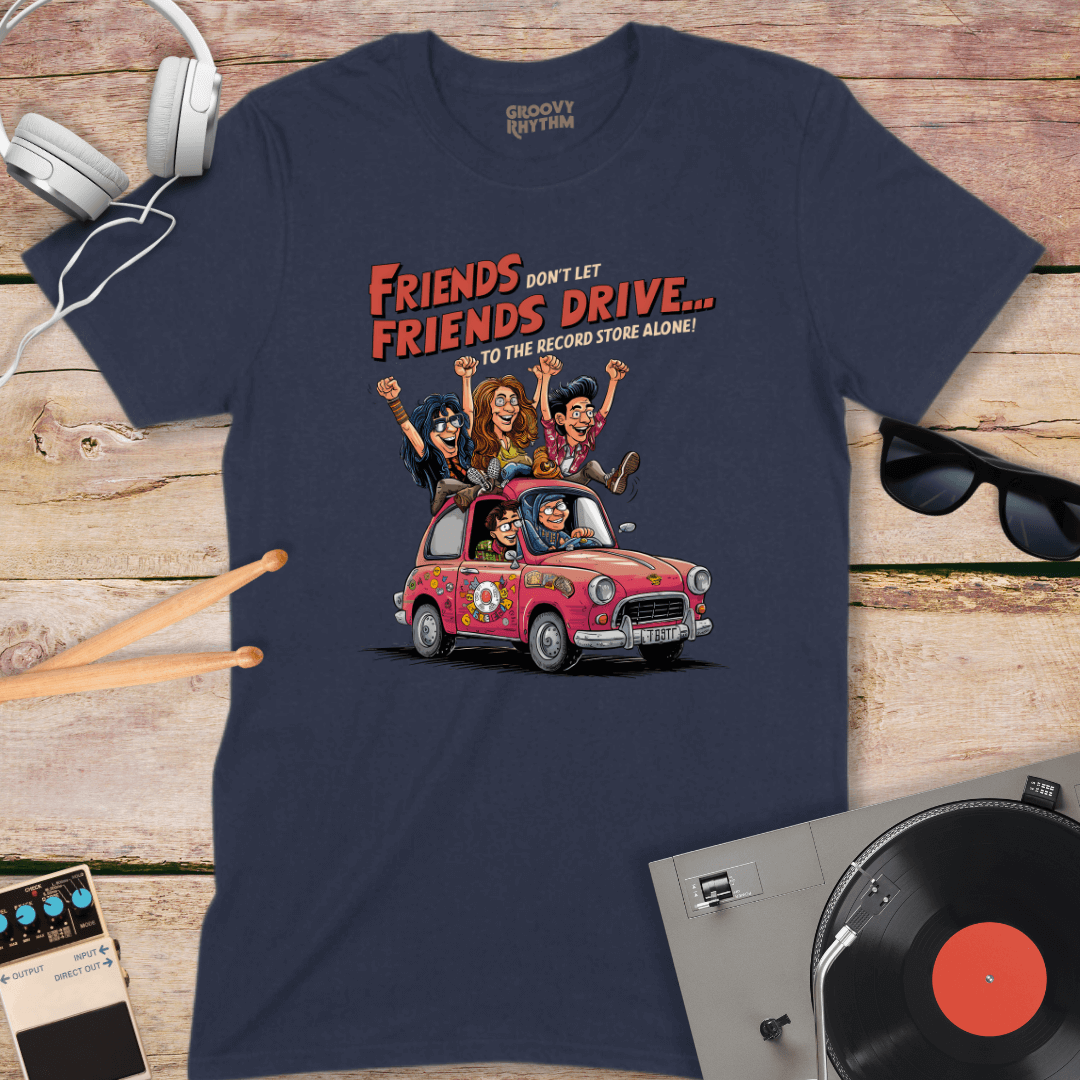 Friends Don't Let Friends Drive Tshirt