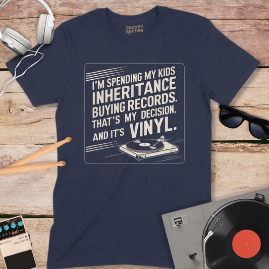 Spending Inheritance On Vinyl Tee