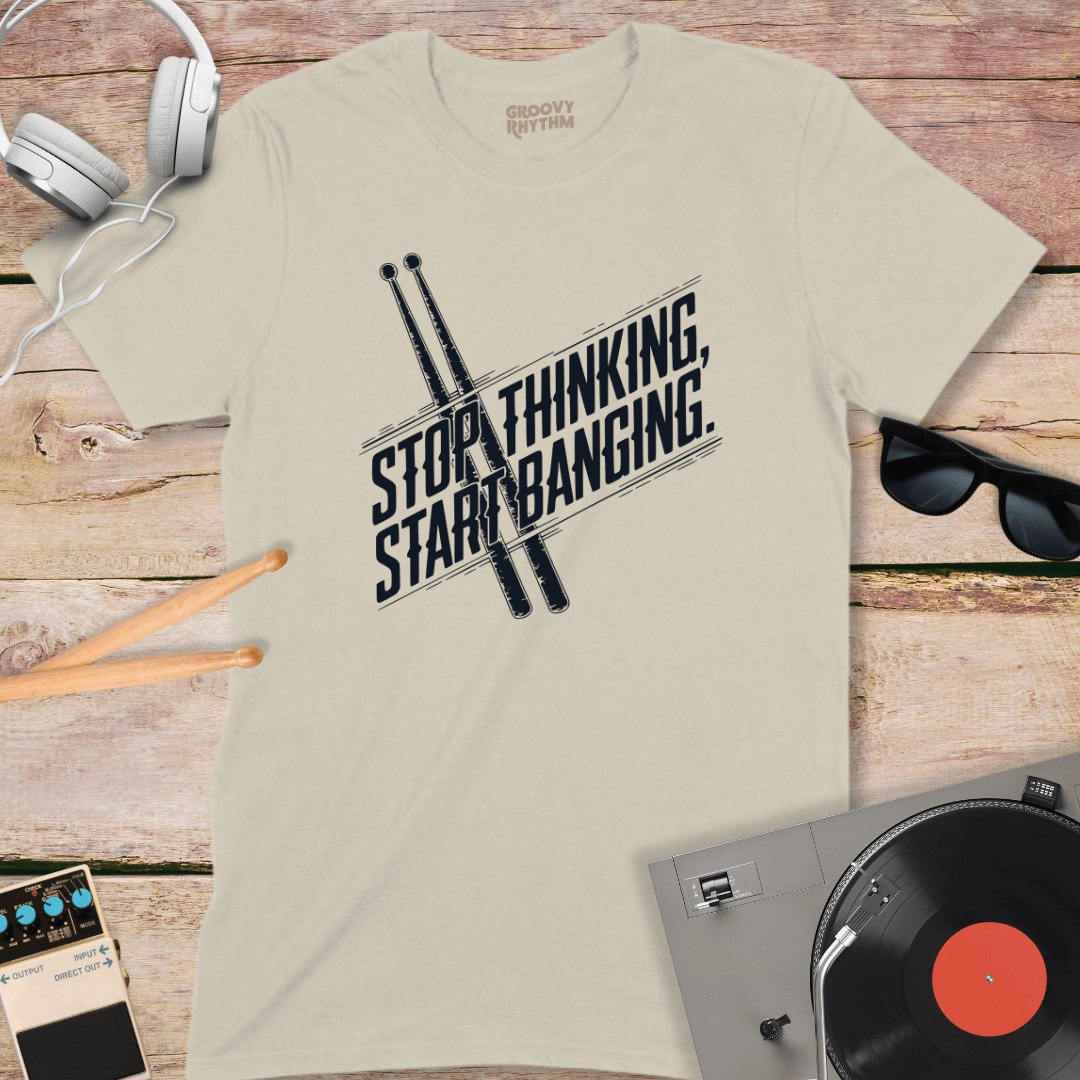 Stop Thinking Start Drumming Tee